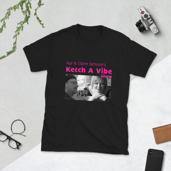 Ketch A Vibe Short-Sleeve Unisex T-Shirt